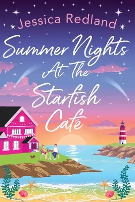 Nuits d'été au Starfish Caf - Summer Nights at The Starfish Caf