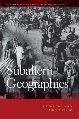 Géographies subalternes - Subaltern Geographies