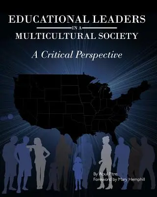 Leaders de l'éducation dans une société multiculturelle : Une perspective critique - Educational Leaders in a Multicultural Society: A Critical Perspective