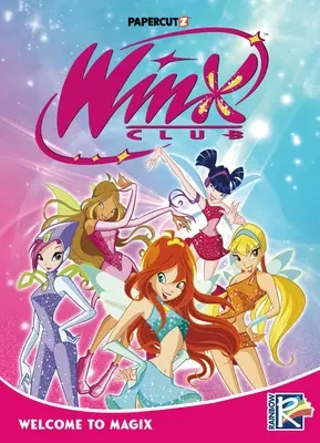 Winx Club Vol. 1 : Bienvenue à Magix - Winx Club Vol. 1: Welcome to Magix