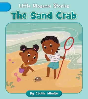 Le crabe des sables - The Sand Crab