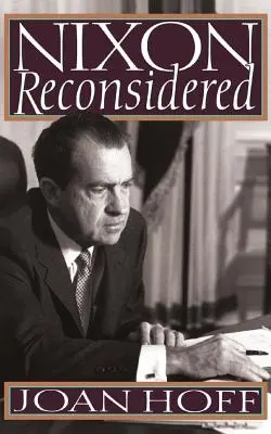 Nixon reconsidéré - Nixon Reconsidered