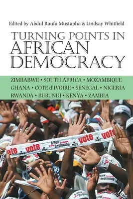 Les tournants de la démocratie africaine - Turning Points in African Democracy