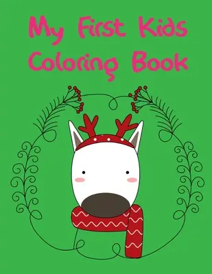 Mon premier livre de coloriage pour enfants : Pages de coloriage, dessins d'artistes pour enfants et adultes. - My First Kids Coloring Book: Coloring Pages, Relax Design from Artists for Children and Adults