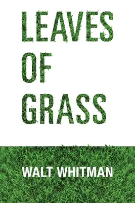 Feuilles d'herbe - Leaves of Grass
