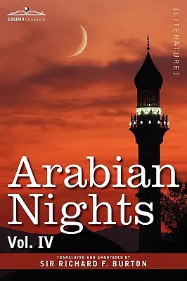Les Mille et une nuits, en 16 volumes : Tome IV - Arabian Nights, in 16 Volumes: Vol. IV