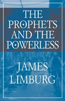 Les prophètes et les impuissants - The Prophets and the Powerless