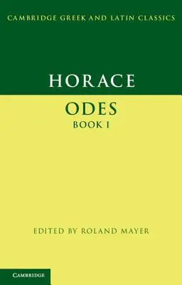 Horace : Odes Livre I - Horace: Odes Book I