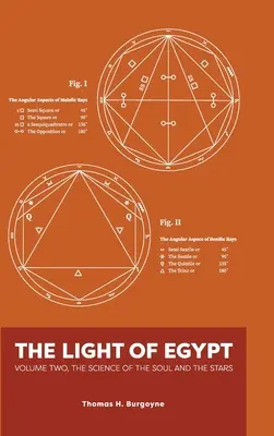 La lumière de l'Égypte : Volume 2, la science de l'âme et des étoiles - The Light of Egypt: Volume Two, the Science of the Soul and the Stars