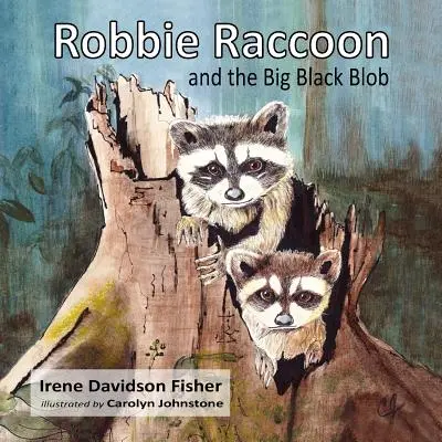 Robbie Raccoon et le gros bloc noir - Robbie Raccoon and the Big Black Blob