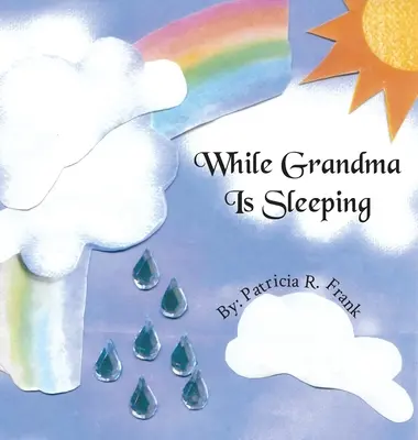 Pendant que grand-mère dort - While Grandma Is Sleeping