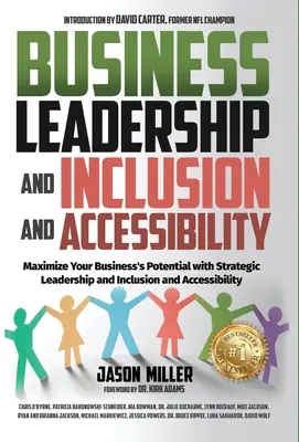 Leadership commercial, inclusion et accessibilité : Maximisez le potentiel de votre entreprise grâce au leadership stratégique et à l'inclusion et l'accessibilité - Business Leadership and Inclusion and Accessibility: Maximize Your Business's Potential with Strategic Leadership and Inclusion and Accessibility