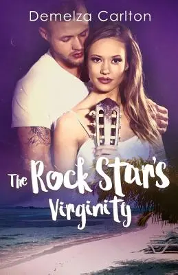 La virginité de la rock star - The Rock Star's Virginity