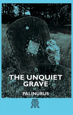 La tombe silencieuse - The Unquiet Grave