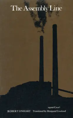 La ligne d'assemblage - The Assembly Line