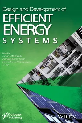 Conception et développement de systèmes énergétiques efficaces - Design and Development of Efficient Energy Systems