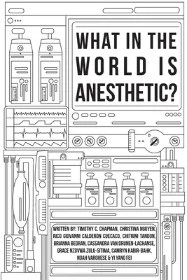 Qu'est-ce qu'un anesthésique ? - What in the World is Anesthetic