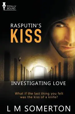 Enquête sur l'amour : Le baiser de Raspoutine - Investigating Love: Rasputin's Kiss