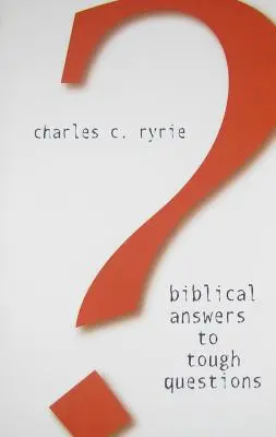 Réponses bibliques aux questions difficiles - Biblical Answers to Tough Questions