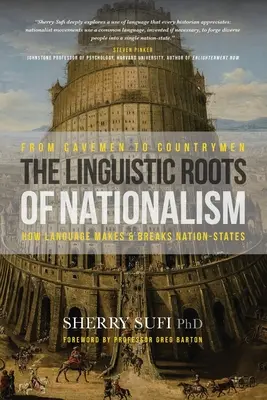 De l'homme des cavernes au paysan : Les racines linguistiques du nationalisme - From Cavemen to Countrymen: The Linguistic Roots of Nationalism