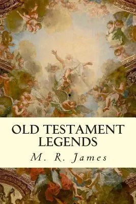 Légendes de l'Ancien Testament - Old Testament Legends