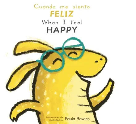 Cuando Me Siento Feliz/When I Feel Happy (Quand je me sens heureux) - Cuando Me Siento Feliz/When I Feel Happy
