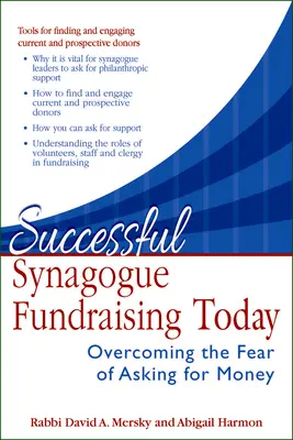 Réussir la collecte de fonds d'une synagogue aujourd'hui : Vaincre la peur de demander de l'argent - Successful Synagogue Fundraising Today: Overcoming the Fear of Asking for Money