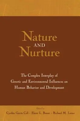 Nature and Nurture : L'interaction complexe des influences génétiques et environnementales sur le comportement et le développement humains - Nature and Nurture: The Complex Interplay of Genetic and Environmental Influences on Human Behavior and Development