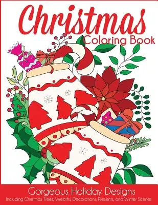 Livre de coloriage de Noël - Christmas Coloring Book