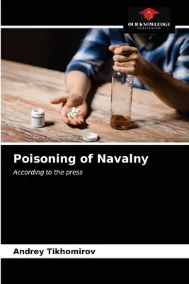 Empoisonnement de Navalny - Poisoning of Navalny