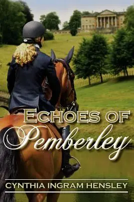 Les échos de Pemberley - Echoes of Pemberley