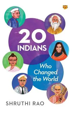 20 Indiens qui ont changé le monde - 20 Indians Who Changed the World