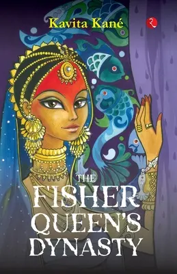 La dynastie de la reine des pêcheurs - The Fisher Queen's Dynasty