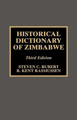 Dictionnaire historique du Zimbabwe - Historical Dictionary of Zimbabwe