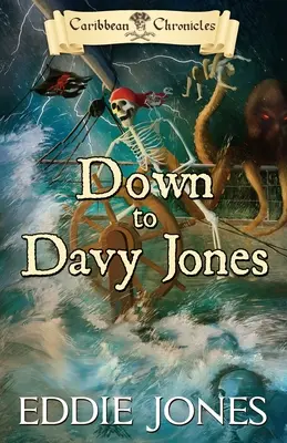 Jusqu'à Davy Jones - Down to Davy Jones