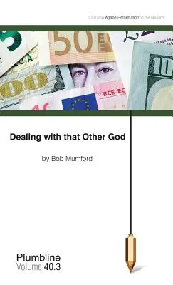 Traiter avec l'autre Dieu - Dealing with that Other God