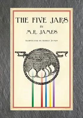 Les cinq jarres (édition illustrée) - The Five Jars (Illustrated Edition)