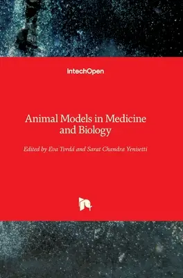 Modèles animaux en médecine et en biologie - Animal Models in Medicine and Biology