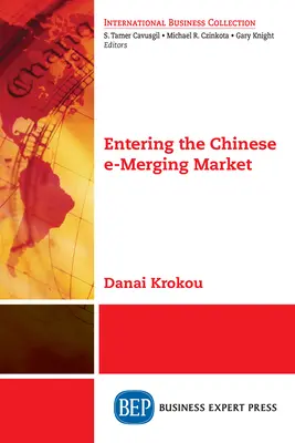 Entrer sur le marché chinois de l'e-merging - Entering the Chinese e-Merging Market