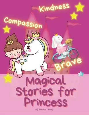 Histoires magiques pour princesses - Magical Stories for Princess
