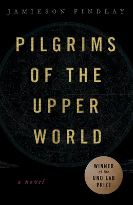 Pèlerins du monde supérieur - Pilgrims of the Upper World