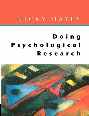 Faire de la recherche en psychologie - Doing Psychological Research