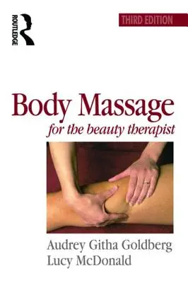 Massage corporel pour l'esthéticienne - Body Massage for the Beauty Therapist