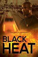 Chaleur noire - Black Heat