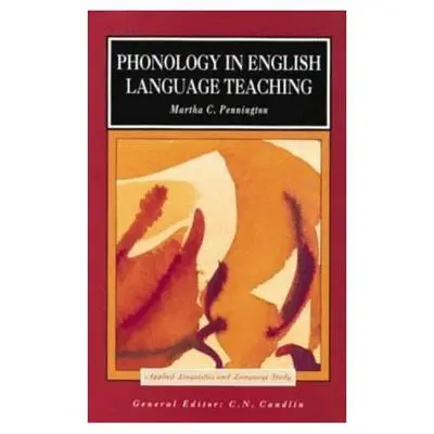 La phonologie dans l'enseignement de l'anglais - Phonology in English Language Teaching