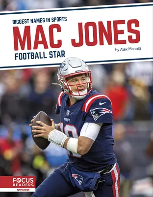 Mac Jones : Star du football - Mac Jones: Football Star