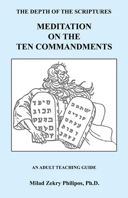 Méditation sur les dix commandements - Meditation on the Ten Commandments