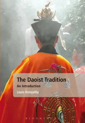 La tradition taoïste : Une introduction - The Daoist Tradition: An Introduction