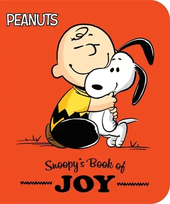 Le livre de la joie de Snoopy - Snoopy's Book of Joy