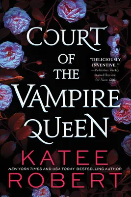 Cour de la Reine des Vampires - Court of the Vampire Queen